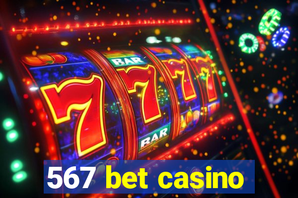 567 bet casino